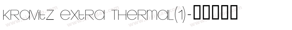 Kravitz Extra Thermal(1)字体转换